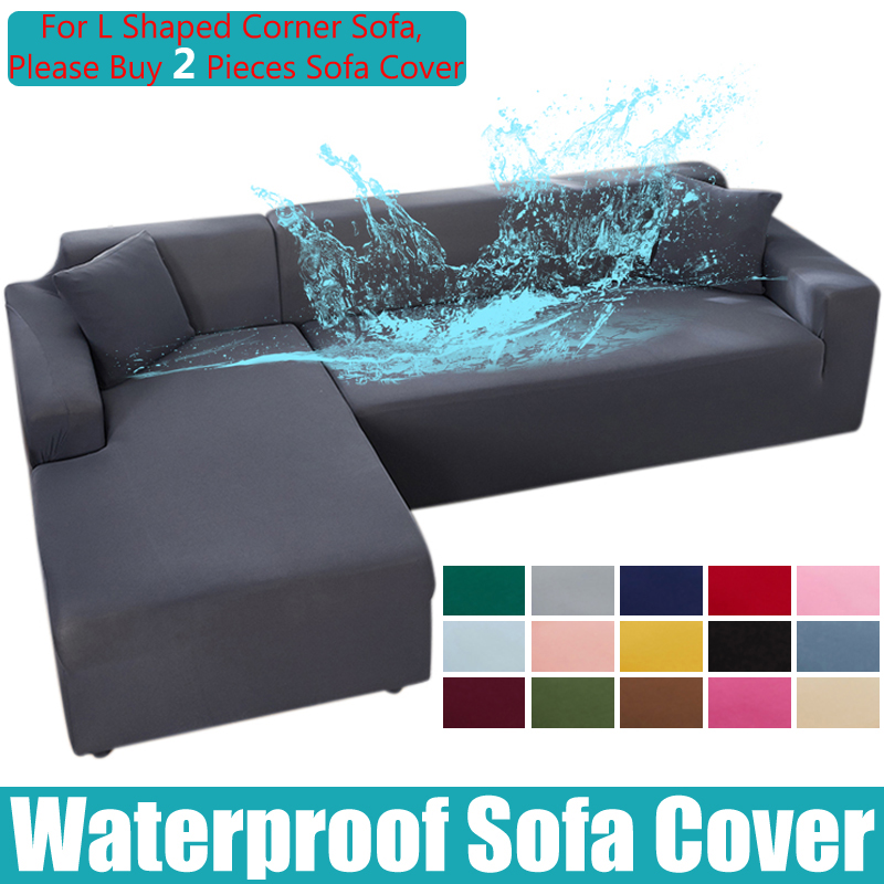Waterproof Sofa Cover 1/2/3/4 Seater Sofa Cover for Living Room Elastic Solid L Shaped Corner Sofa Cover for Sofa Couch Armchair