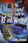 Essential Guide to RF and Wireless, The